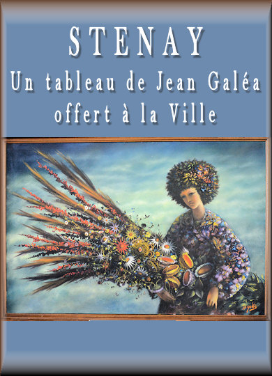 Un tableau de Jean Galéa offert à la Ville de Stenay
